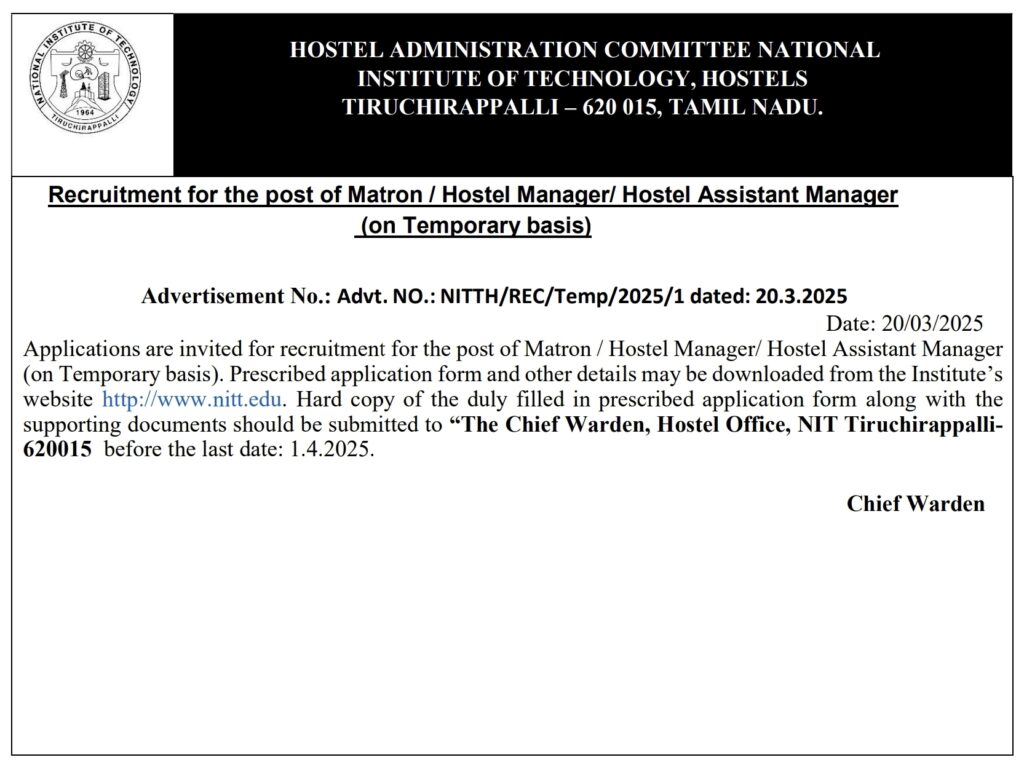 NIT Trichy Recruitment 2025 Hostel Administrative Last Date 01st April